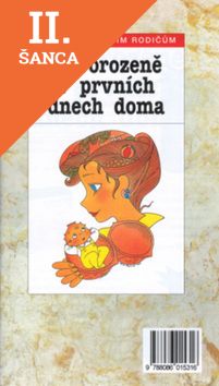 Lacná kniha Novorozeně v prvních dnech doma