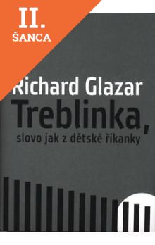 Lacná kniha Treblinka, slovo jak z dětské říkanky