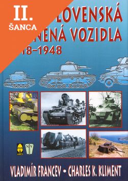 Lacná kniha Československá obrněná vozidla 1918-1948