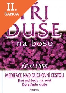 Lacná kniha Tři duše na boso