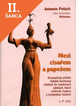 Lacná kniha Mezi císařem a papežem