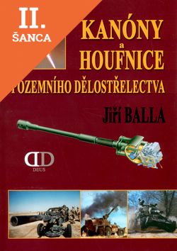 Lacná kniha Kanóny a houfnice pozemního dělostřelectva