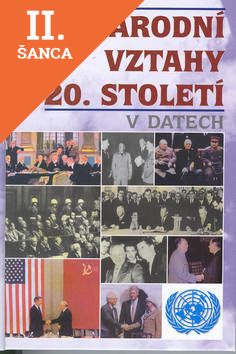 Lacná kniha Mezinárodní vztahy 20.století