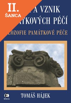 Lacná kniha Zánik a vznik památkových péčí