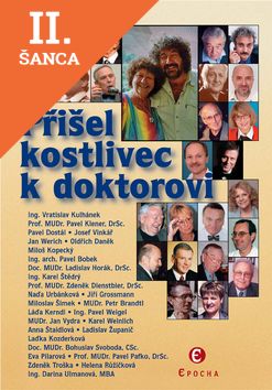 Lacná kniha Přišel kostlivec k doktorovi