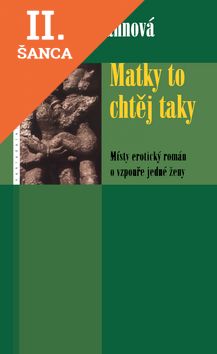 Lacná kniha Matky to chtěj taky