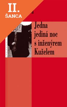 Lacná kniha Jedna jediná noc s inženýrem Kuželem