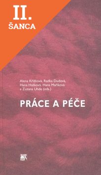 Lacná kniha Práce a péče