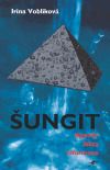 Šungit - legendy, fakta, informace
