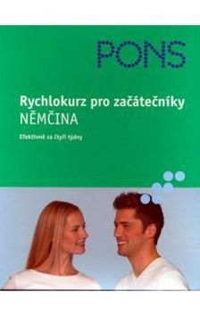Rychlokurz pro začátečníky - Němčina + CD