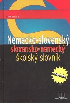 Nemecko-slovenský slovensko-nemecký školský slovník