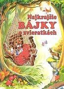 Najkrajšie bájky o zvieratkách