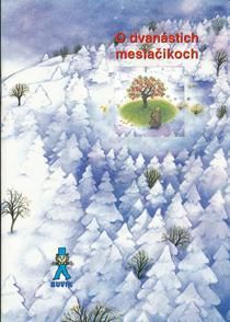 O dvanástich mesiačikoch