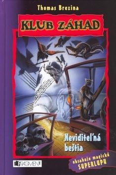 Neviditeľná beštia - Klub záhad