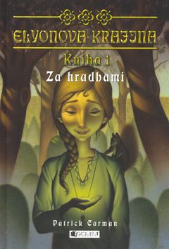 Za hradbami - Elyonova krajina 1