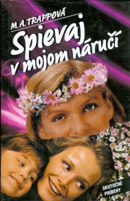 Spievaj v mojom náručí