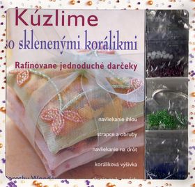 Kúzlime so sklenenými korálikmi