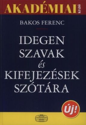 Idegen szavak és kifejezések szótára (új)