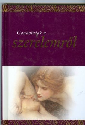 Gondolatok a szerelemről