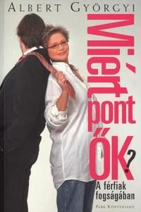 Miért pont ők?