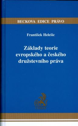 Základy teorie evropského a českého družstevního práva