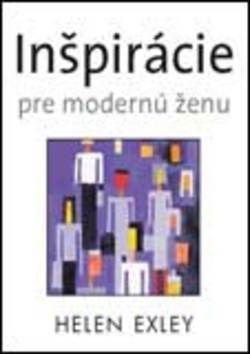 Inšpirácie pre modernú ženu