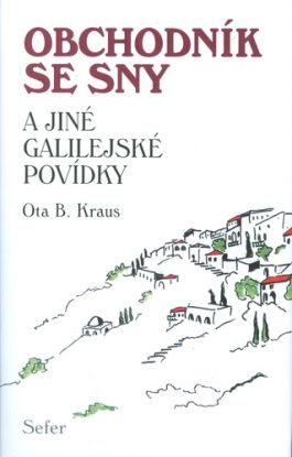 Obchodník se sny a jiné galilejské povídky