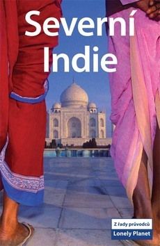 Severní Indie - Lonely Planet