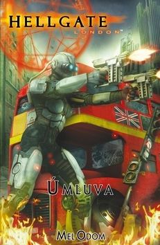 Hellgate London 3 - Úmluva