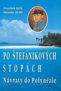 Po Štefánikových stopách