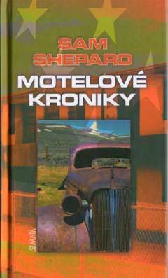 Motelové kroniky