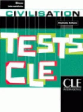 Tests CLE Civilisation Intermediaire