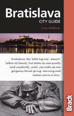 Bratislava (Bradt Travel Guide) (City Guide)