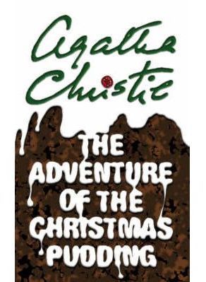 The Adventure of the Christmas Pudding (Poirot)