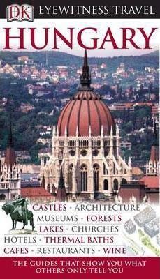 Hungary (Eyewitness Travel Guide)