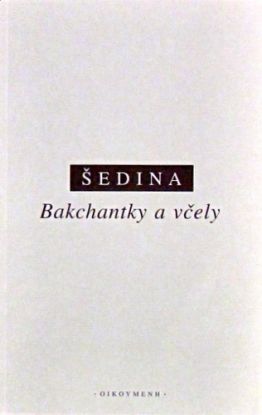 Bakchantky a včely
