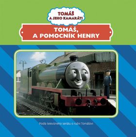 Tomáš a pomocník Henry - Tomáš a jeho kamaráti