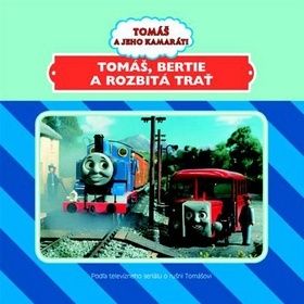 Tomáš, Bertie a rozbitá trať - Tomáš a jeho kamaráti