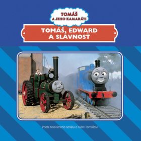 Tomáš, Edward a slávnosť - Tomáš a jeho kamaráti