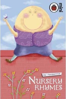 My Favourite Nursery Rhymes (Ladybird Minis)