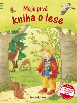 Moja prvá kniha o lese