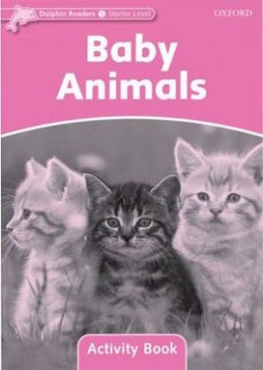 Dolphin Starter Baby Animals Activity Book