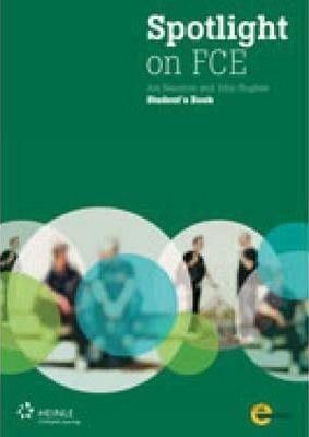 Spotlight on FCE: Student Book