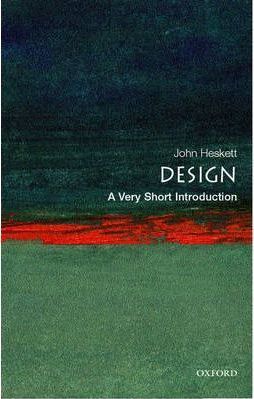 Design: A Very Short Introduction