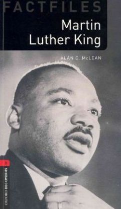 Oxford Bookworms Library 3 (Factfile) Martin Luther King + CD (American English)