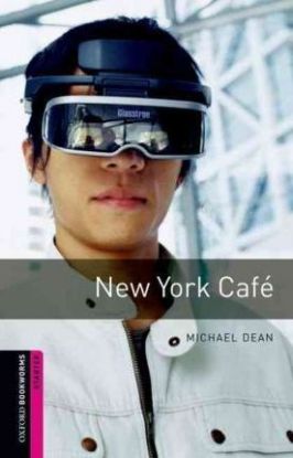 Oxford Bookworms Library Starter - New York Cafe