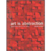 Art is abstraction