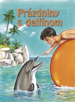 Prázdniny s delfínom