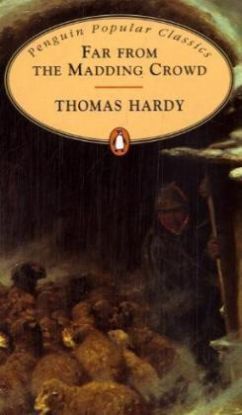 Far from the Madding Crowd (Penguin Classics)