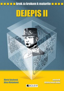 Dejepis II - Krok za krokom k maturite